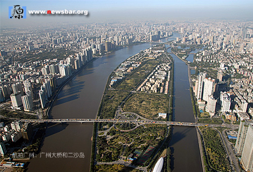 航拍广州:广州大桥和二沙岛。本质上广州是座移民城市。